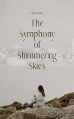 The Symphony of Shimmering Skies