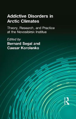 Addictive Disorders in Arctic Climates Addictive Disorders in Arctic Climates