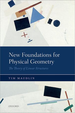 New Foundations for Physical Geometry New Foundations for Physical Geometry