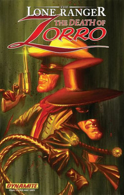 The Lone Ranger/Zorro: The Death Of Zorro