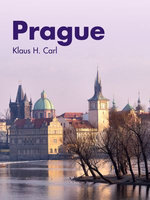 Prague at the Turn of the Millennium