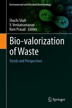 Bio-valorization of Waste Bio-valorization of Waste