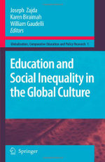 Education and Social Inequality in the Global Culture