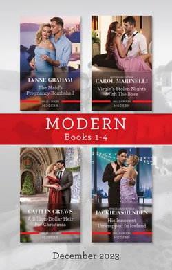 Modern Box Set 1-4 Dec 2023/The Maid's Pregnancy Bombshell/Virgin's Stolen Nights With The Boss/A Billion-Dollar Heir For Christmas/His Innocent Un