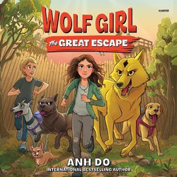 Wolf Girl #2: The Great Escape Wolf Girl #2: The Great Escape