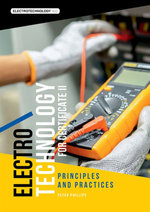 Electrotechnology for Certficate II Principles and Practices