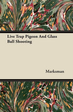Live Trap Pigeon And Glass Ball Shooting Live Trap Pigeon And Glass Ball Shooting