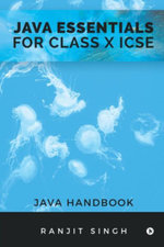 Java Essentials for Class X ICSE