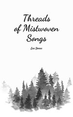 Threads of Mistwoven Songs