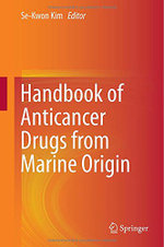 Handbook of Anticancer Drugs from Marine Origin