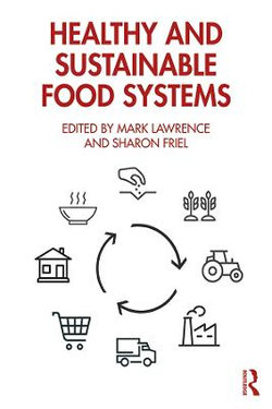 Healthy and Sustainable Food Systems