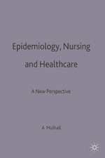 Epidemiology, Nursing and Healthcare