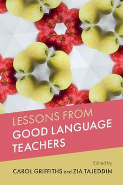 Lessons from Good Language Teachers Lessons from Good Language Teachers