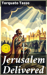Jerusalem Delivered