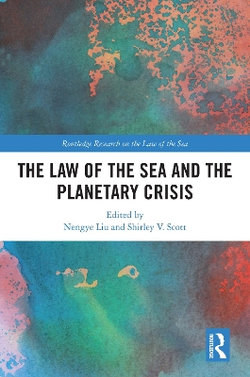 The Law of the Sea and the Planetary Crisis