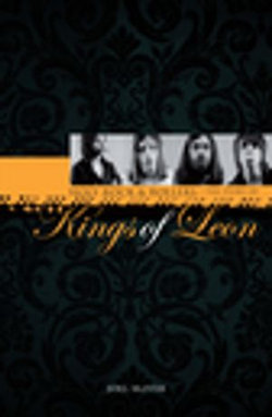 Kings of Leon: Holy Rock & Roller's Kings of Leon: Holy Rock & Roller's