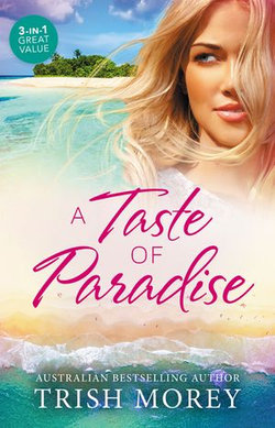 A Taste Of Paradise - 3 Book Box Set