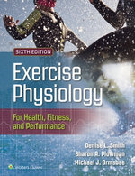 Exercise Physiology for Health, Fitness, and Performance
