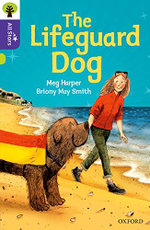 Oxford Reading Tree All Stars: Oxford Level 11: The Lifeguard Dog
