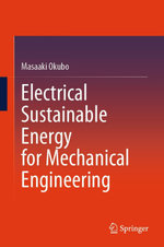 Electrical Sustainable Energy for Mechanical Engineering