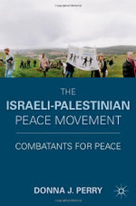 The Israeli-Palestinian Peace Movement