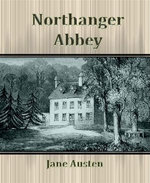 Northanger Abbey By Jane Austen