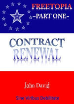 FreeTopia~Part One~Contract Renewal