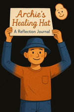 Archie's Healing Hat