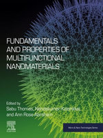 Fundamentals and Properties of Multifunctional Nanomaterials