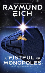 A Fistful of Monopoles