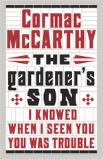 The Gardener's Son
