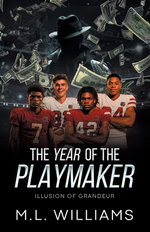 The Year of the Playmaker