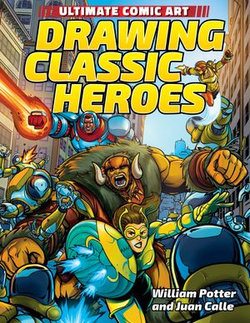 Drawing Classic Heroes Drawing Classic Heroes