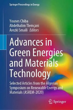 Advances in Green Energies and Materials Technology Advances in Green Energies and Materials Technology