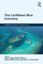 The Caribbean Blue Economy The Caribbean Blue Economy