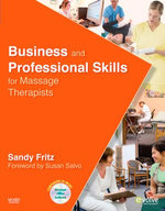 Business and Professional Skills for Massage Therapists