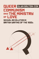 Queer Communism and The Ministry of Love