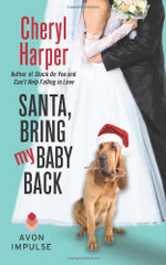 Santa, Bring My Baby Back
