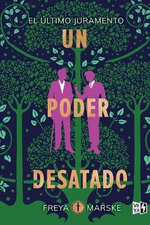 Un poder desatado (A Power Unbound)