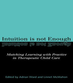 Intuition is not Enough