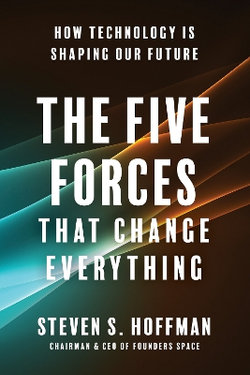 The Five Forces That Change Everything The Five Forces That Change Everything