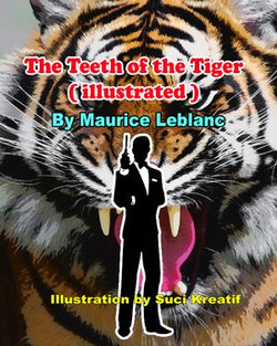 The Teeth of the Tiger ( illustrated )
