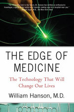 The Edge of Medicine