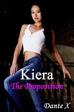 Kiera: The Proposition