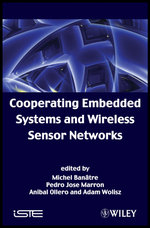 Cooperating Embedded Systems and Wireless Sensor Networks