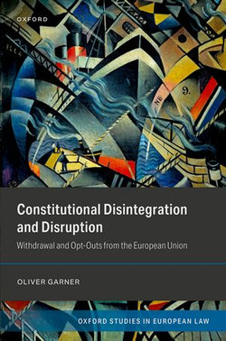 Constitutional Disintegration and Disruption Constitutional Disintegration and Disruption