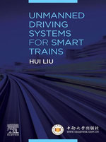 Unmanned Driving Systems for Smart Trains