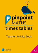 Pinpoint Maths Times Tables Year 2 Teacher Activity Book