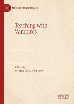 Teaching with Vampires Teaching with Vampires