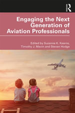 Engaging the Next Generation of Aviation Professionals Engaging the Next Generation of Aviation Professionals